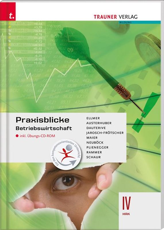 Praxisblicke – Betriebswirtschaft IV HAK inkl. digitalem Zusatzpaket