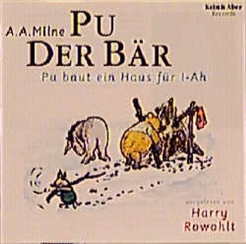 Pu der Bär / Pu baut ein Haus für I-Ah