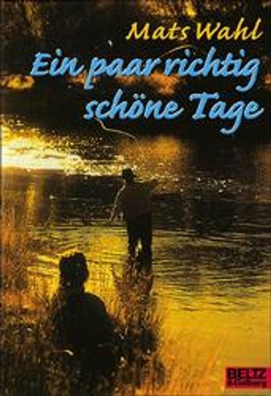 Ein paar richtig schöne Tage