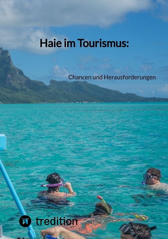 Haie im Tourismus: