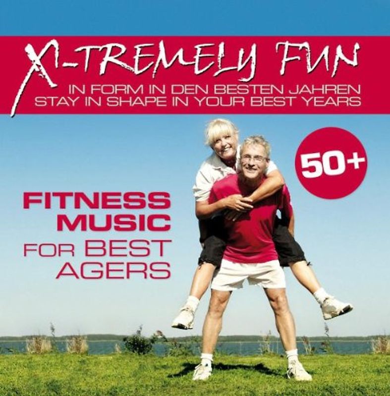 Various - Xtremely Fun: Best Agers Fitness Music