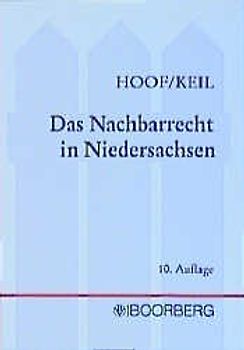 Das Nachbarrecht in Niedersachsen