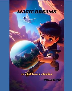 Magic dreams