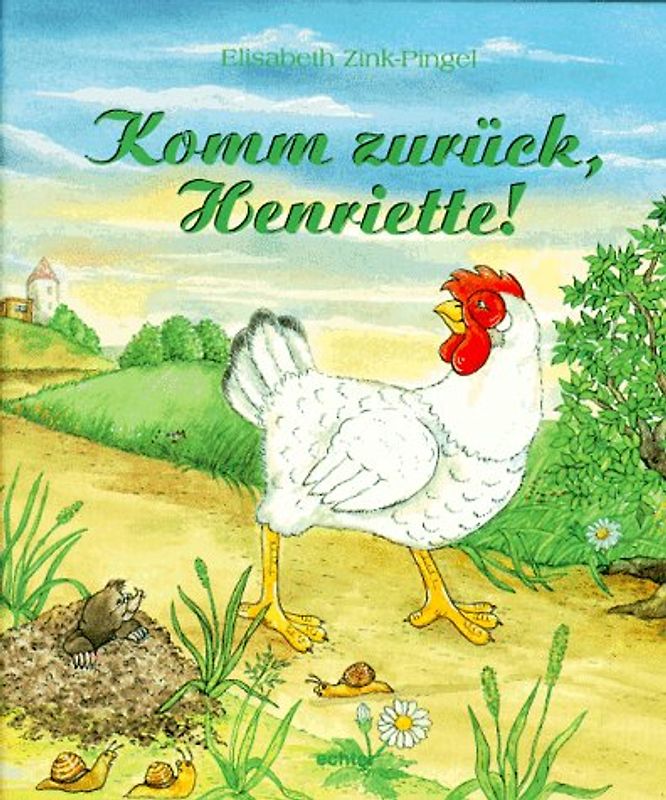 Komm zurück, Henriette!