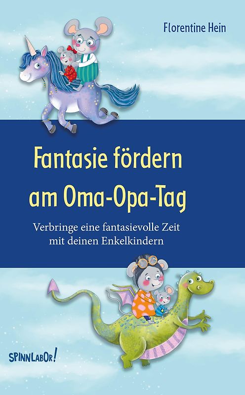 Fantasie fördern am Oma-Opa-Tag