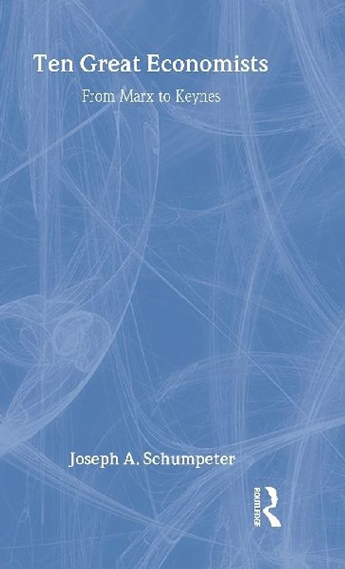 Ten Great Economists