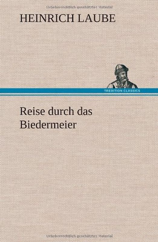Reise durch das Biedermeier