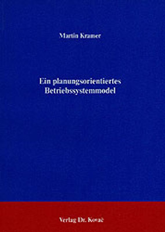 Ein planungsorientiertes Betriebssystemmodell