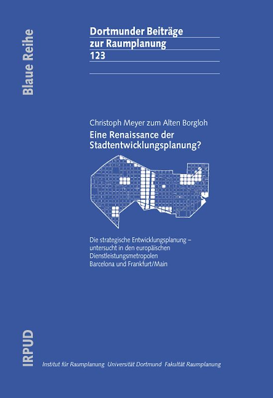 Eine Renaissance der Stadtentwicklungsplanung?