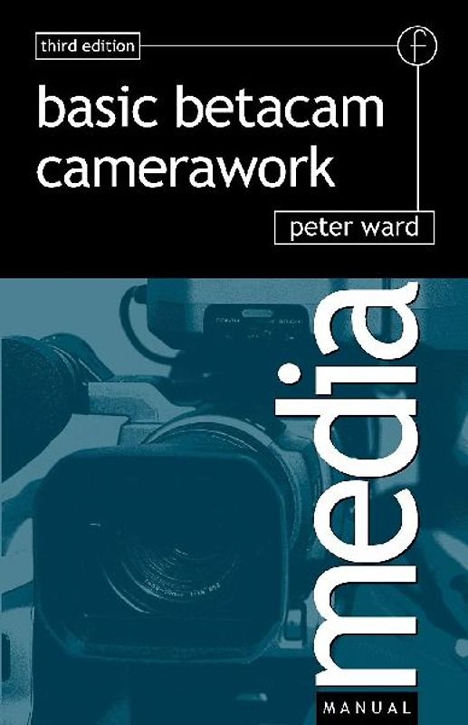 Basic Betacam Camerawork