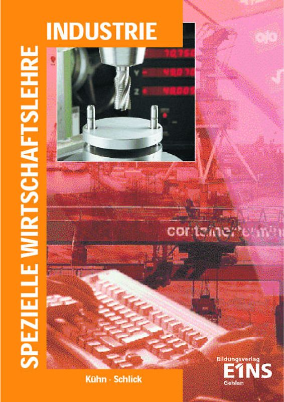 Spezielle Wirtschaftslehre Industrie