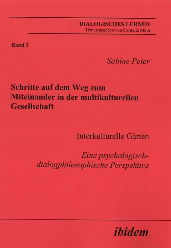 Schritte auf dem Weg zum Miteinander in der multikulturellen Gesellschaft