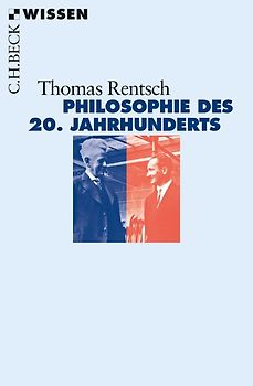 Philosophie des 20. Jahrhunderts. Von Husserl bis Derrida