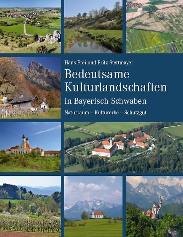 Bedeutsame Kulturlandschaften in Bayerisch Schwaben