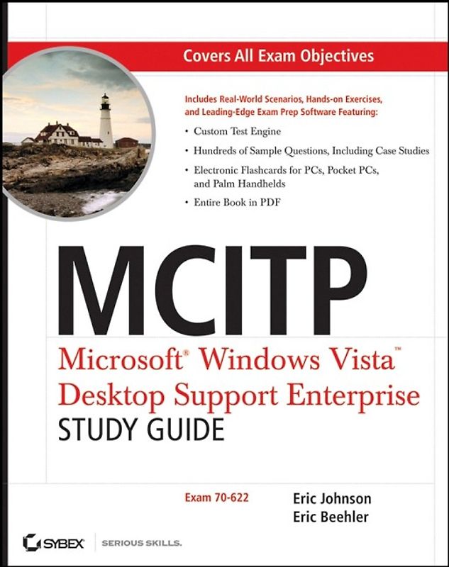 MCITP: Microsoft Windows Vista Desktop Support Enterprise Study Guide