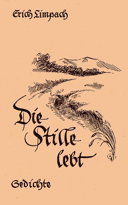 Die Stille lebt