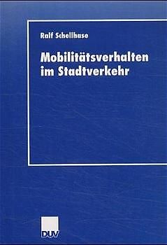 Mobilitätsverhalten im Stadtverkehr