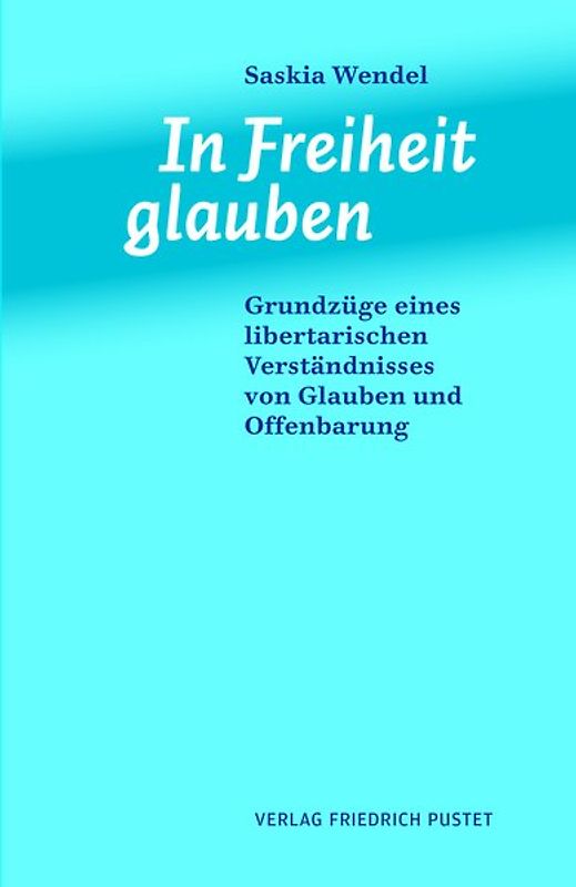 In Freiheit glauben