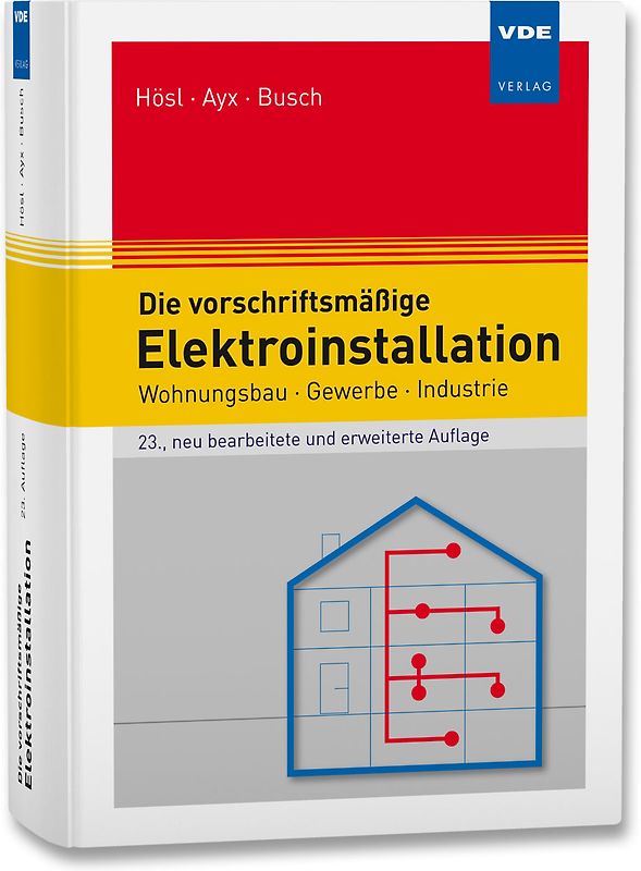 Die vorschriftsmäßige Elektroinstallation