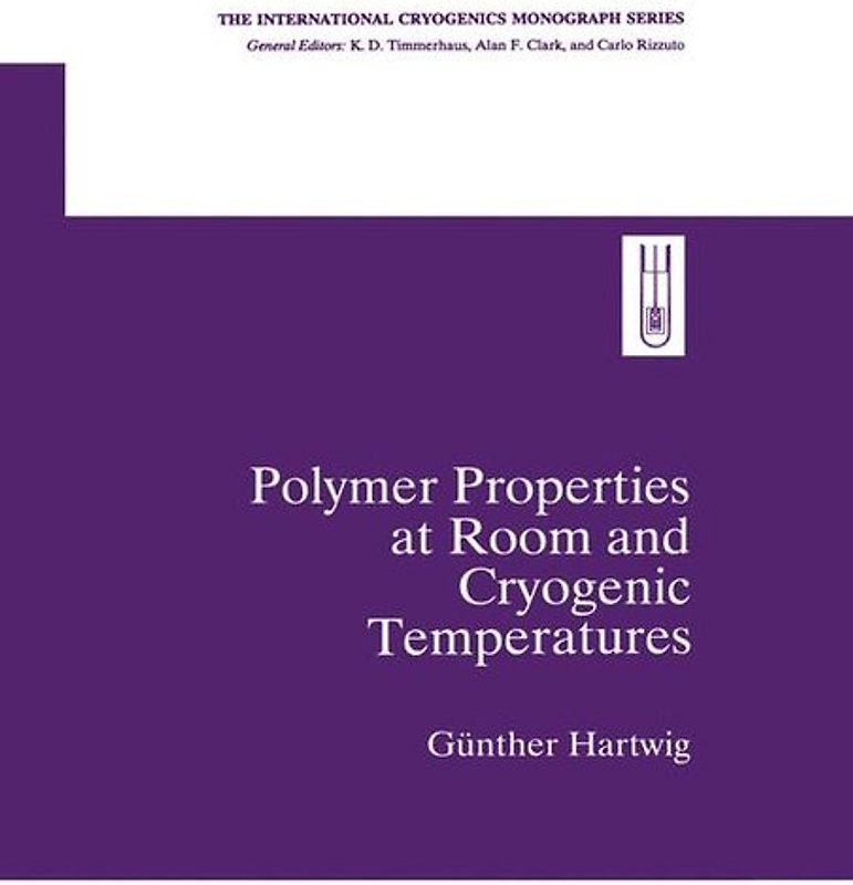 Polymer Properties at Room and Cryogenic Temperatures