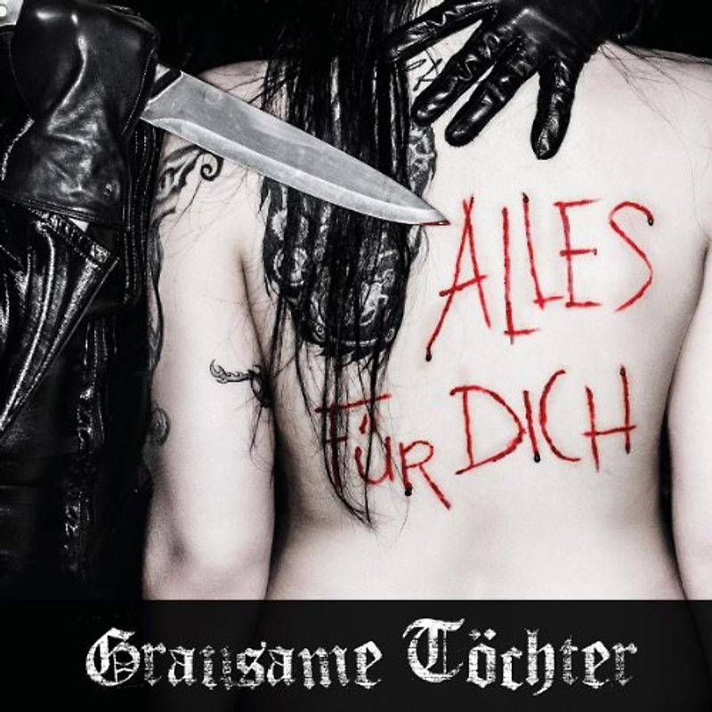 Grausame Töchter - Alles Für Dich