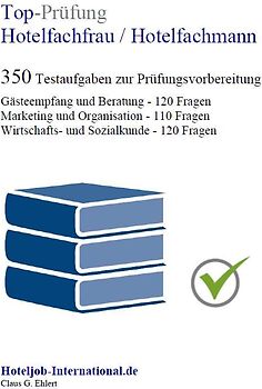 Top-Prüfung Hotelfachfrau / Hotelfachmann