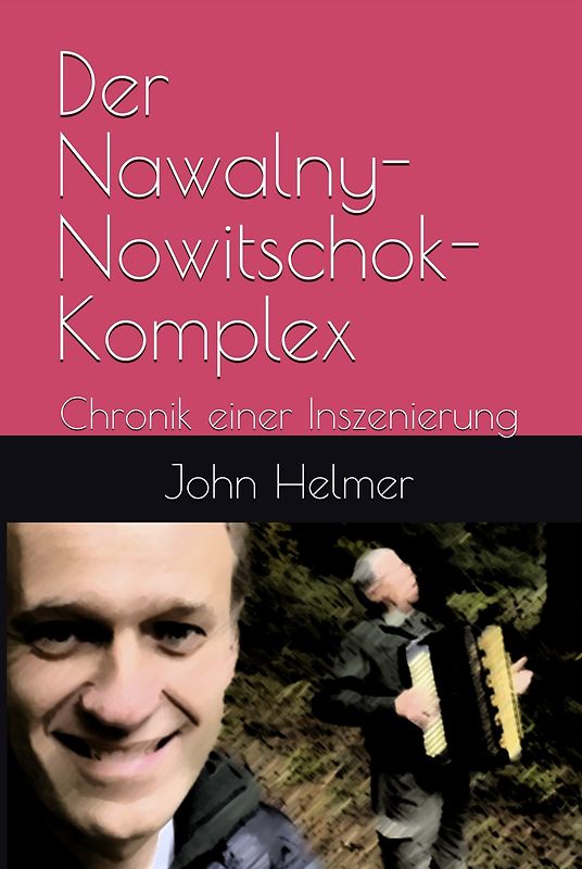 DER NAWALNY-NOWITSCHOK-KOMPLEX