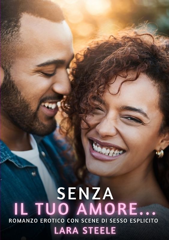 Senza il tuo Amore…