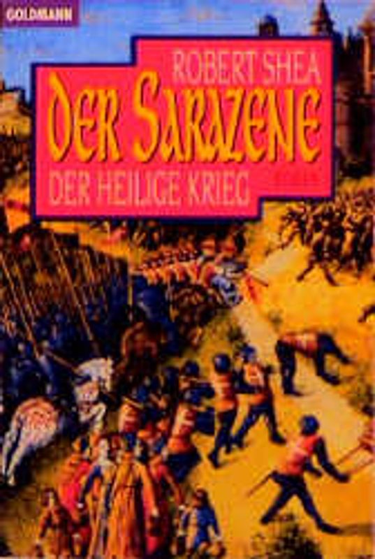 Sarazene / Der Heilige Krieg. Roman