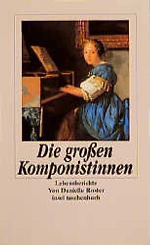 Die großen Komponistinnen