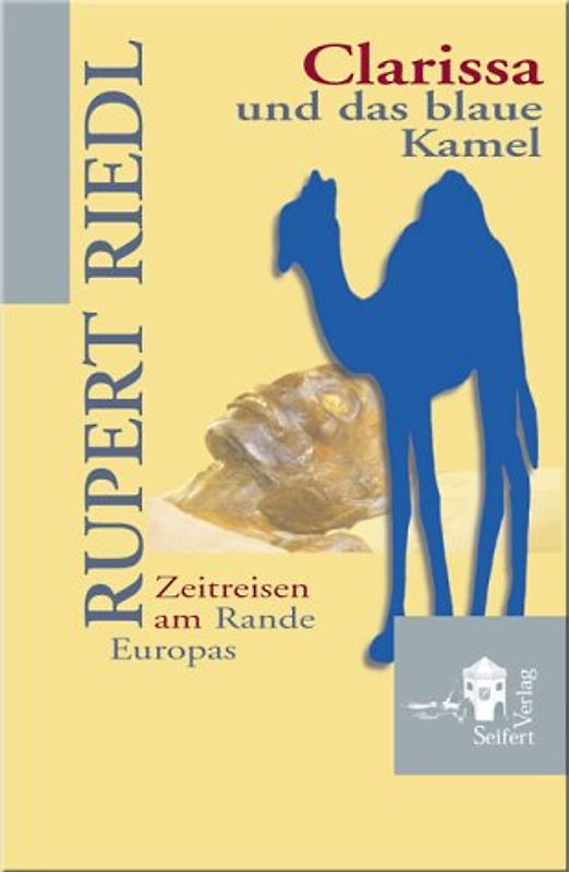 Clarissa und das blaue Kamel