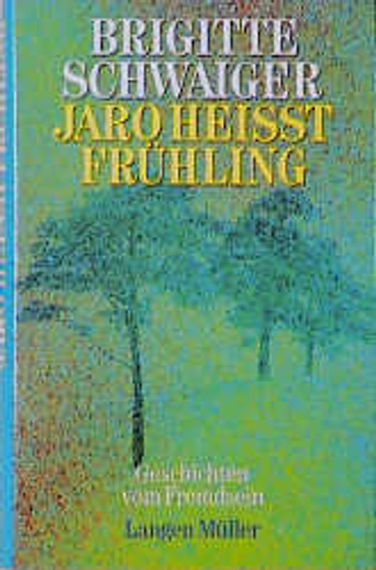 Jaro heisst Frühling