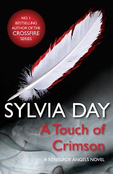 A Touch of Crimson: A Renegade Angels Novel - Day, Sylvia