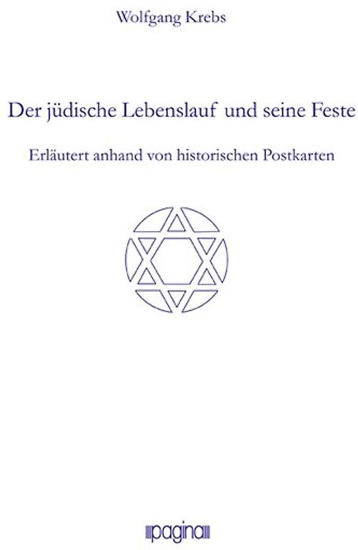 Der jüdische Lebenslauf und seine Feste