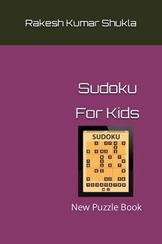 Sudoku For Kids: New Puzzle Book