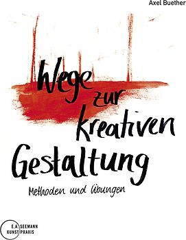 Wege zur kreativen Gestaltung