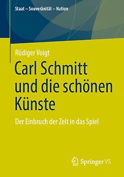 Carl Schmitt und die schönen Künste