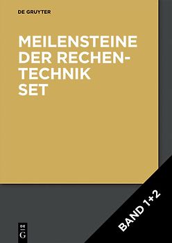 Herbert Bruderer: Meilensteine der Rechentechnik / [Set Meilensteine der Rechentechnik Band 1+2]