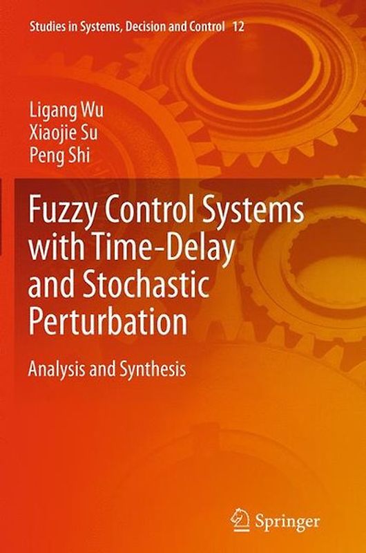 Fuzzy Control Systems with Time-Delay and Stochastic Perturbation