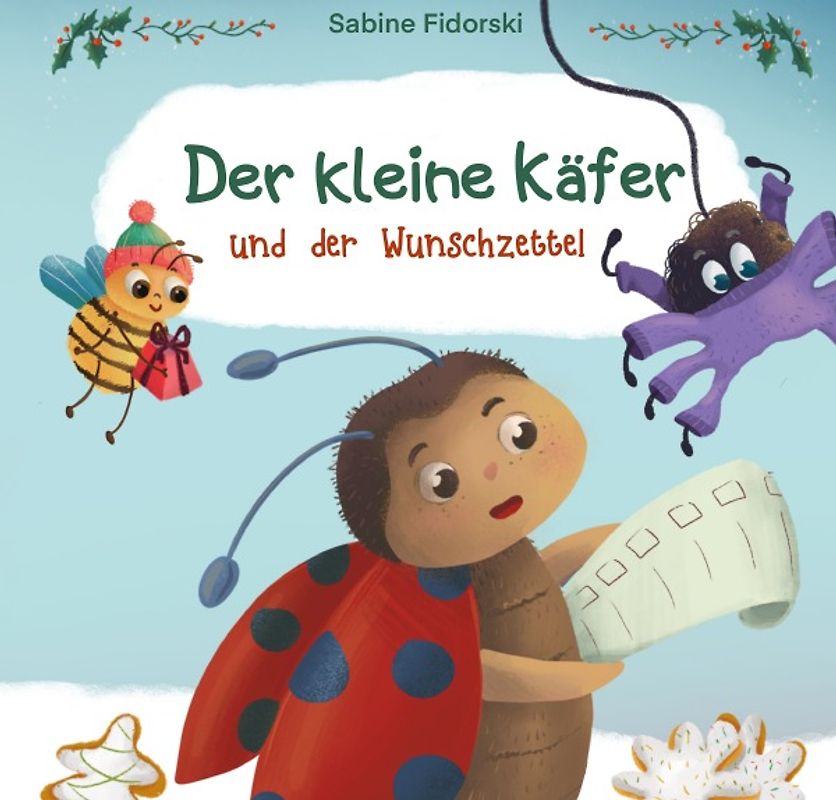Der kleine Käfer / Der kleine Käfer und der Wunschzettel