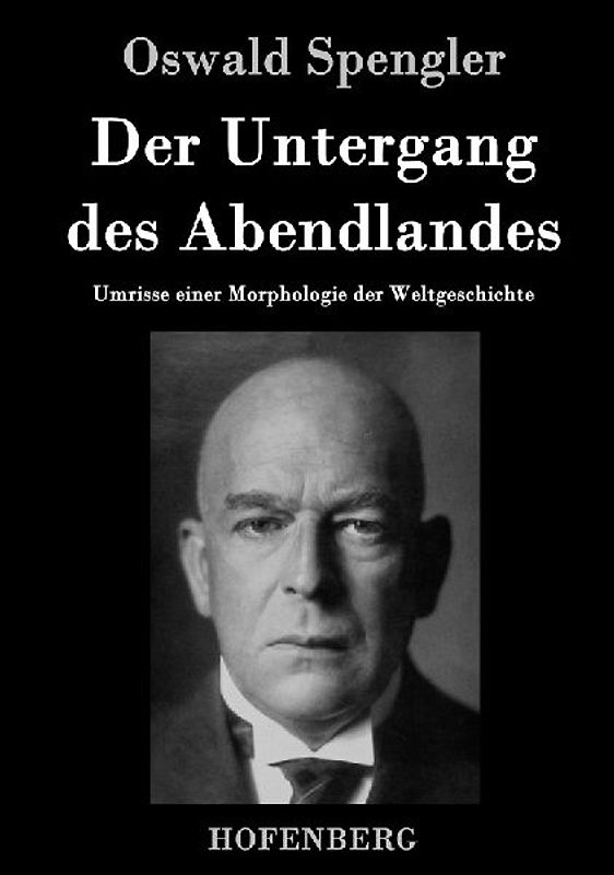 Der Untergang des Abendlandes