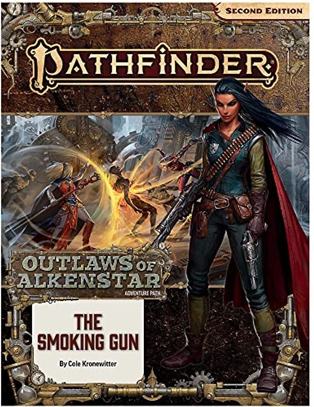 Pathfinder Adventure Path: The Smoking Gun (Outlaws of Alkenstar 3 of 3) (P2) (Pathfinder Adventure Path: Outlaws of Alkenstar)