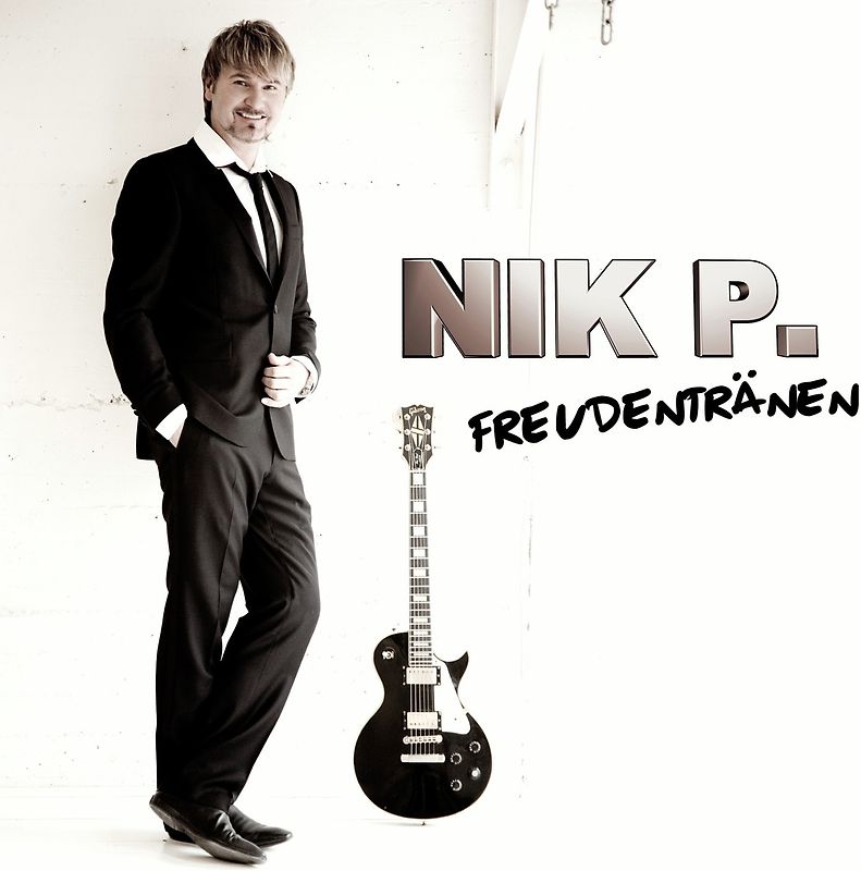 Nik P. - Freudentränen