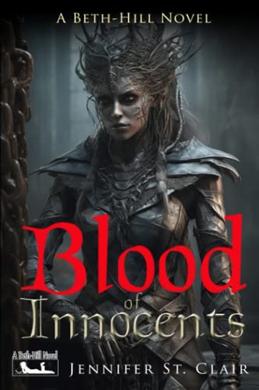 A Beth-Hill Novel: Blood of Innocents