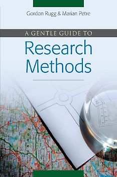 A Gentle Guide to Research Methods - Gordon Rugg