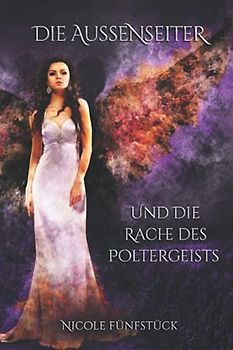 Die Aussenseiter und die Rache des Poltergeists