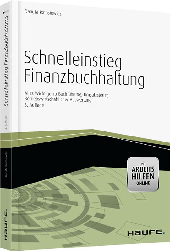 Schnelleinstieg Finanzbuchhaltung -mit Arbeitshilfen online