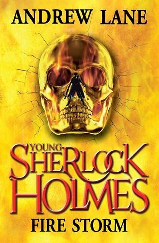Young Sherlock Holmes 4: Fire Storm - Andrew Lane [Hardcover]
