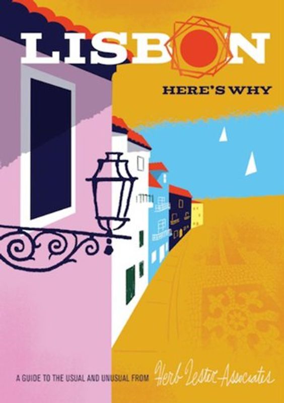 Lisbon: Here's Why