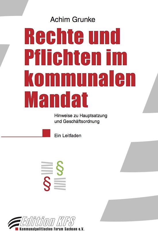 Rechte und Pflichten im kommunalen Mandat